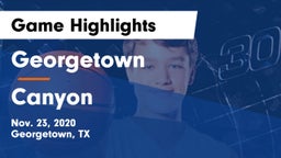 Georgetown  vs Canyon  Game Highlights - Nov. 23, 2020