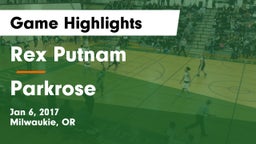 Rex Putnam  vs Parkrose Game Highlights - Jan 6, 2017