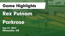 Rex Putnam  vs Parkrose  Game Highlights - Jan 31, 2017