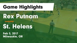 Rex Putnam  vs St. Helens  Game Highlights - Feb 3, 2017