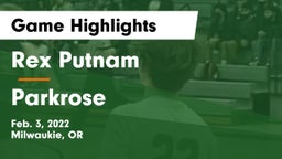 Rex Putnam  vs Parkrose Game Highlights - Feb. 3, 2022