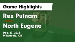 Rex Putnam  vs North Eugene  Game Highlights - Dec. 27, 2023