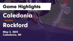 Caledonia  vs Rockford  Game Highlights - May 3, 2022