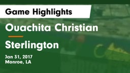Ouachita Christian  vs Sterlington  Game Highlights - Jan 31, 2017