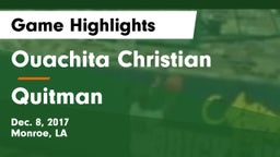 Ouachita Christian  vs Quitman  Game Highlights - Dec. 8, 2017