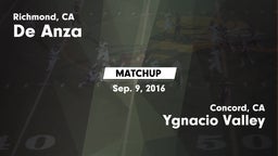 Matchup: De Anza  vs. Ygnacio Valley  2016