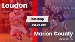 Matchup: Loudon  vs. Marion County  2017