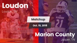 Matchup: Loudon  vs. Marion County  2018