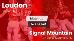 Matchup: Loudon  vs. Signal Mountain  2019