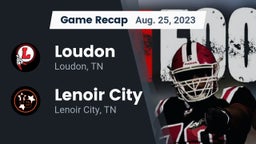 Recap: Loudon  vs. Lenoir City  2023