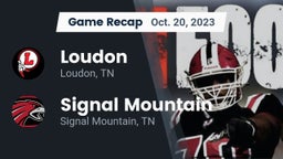 Recap: Loudon  vs. Signal Mountain  2023