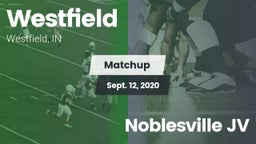 Matchup: Westfield High vs. Noblesville JV 2020