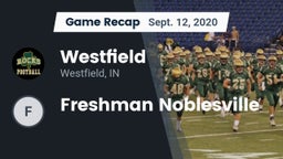 Recap: Westfield  vs. Freshman Noblesville 2020