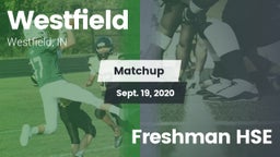 Matchup: Westfield High vs. Freshman HSE 2020