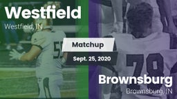 Matchup: Westfield High vs. Brownsburg  2020