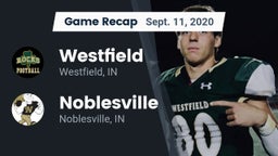 Recap: Westfield  vs. Noblesville  2020