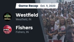 Recap: Westfield  vs. Fishers  2020