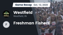 Recap: Westfield  vs. Freshman Fishers 2020