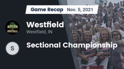 Recap: Westfield  vs. Sectional Championship 2021