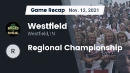 Recap: Westfield  vs. Regional Championship 2021