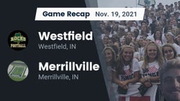 Recap: Westfield  vs. Merrillville  2021