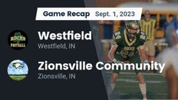 Recap: Westfield  vs. Zionsville Community  2023