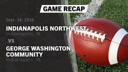 Recap: Indianapolis Northwest  vs. George Washington Community  2016