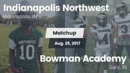 Matchup: Indianapolis vs. Bowman Academy  2017
