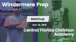 Matchup: Windermere Prep vs. Central Florida Christian Academy  2016