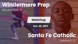 Matchup: Windermere Prep vs. Santa Fe Catholic  2017