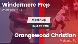 Matchup: Windermere Prep vs. Orangewood Christian  2018