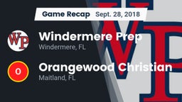 Recap: Windermere Prep  vs. Orangewood Christian  2018