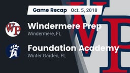 Recap: Windermere Prep  vs. Foundation Academy  2018