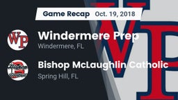 Recap: Windermere Prep  vs. Bishop McLaughlin Catholic  2018