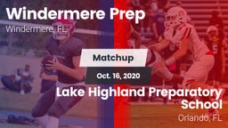 Matchup: Windermere Prep vs. Lake Highland Preparatory School 2020