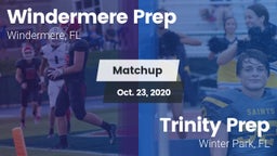 Matchup: Windermere Prep vs. Trinity Prep  2020