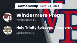 Recap: Windermere Prep  vs. Holy Trinity Episcopal Academy 2021