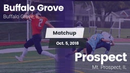 Matchup: Buffalo Grove High vs. Prospect  2018