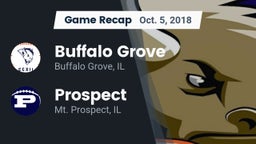 Recap: Buffalo Grove  vs. Prospect  2018