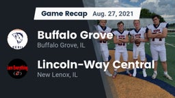 Recap: Buffalo Grove  vs. Lincoln-Way Central  2021