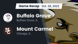 Recap: Buffalo Grove  vs. Mount Carmel  2022
