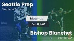 Matchup: Seattle Prep vs. Bishop Blanchet  2016