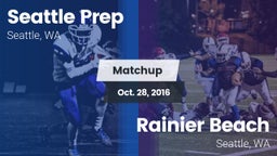 Matchup: Seattle Prep vs. Rainier Beach  2016