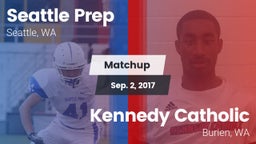 Matchup: Seattle Prep vs. Kennedy Catholic  2017