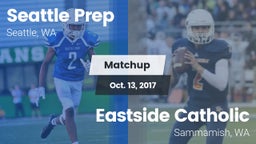 Matchup: Seattle Prep vs. Eastside Catholic  2017