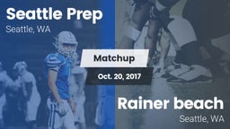 Matchup: Seattle Prep vs. Rainer beach  2017