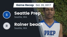 Recap: Seattle Prep vs. Rainer beach  2017