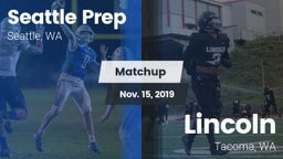 Matchup: Seattle Prep vs. Lincoln  2019