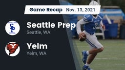 Recap: Seattle Prep vs. Yelm  2021