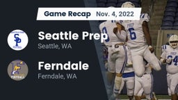 Recap: Seattle Prep vs. Ferndale  2022